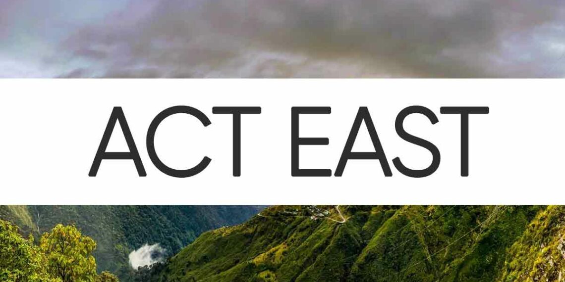 Mooting a region based ‘Act East’ policy for Northeast