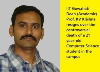IIT Guwahati Dean Resigns over death of a student in campus