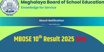 Download MBOSE SSLC Result 2025, Meghalaya Class 10th result to be declared at 11 AM today