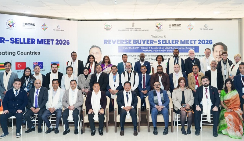 Meghalaya hosts Reverse ‘Buyer–Seller Meet 2026’ to strengthen MSME global market access